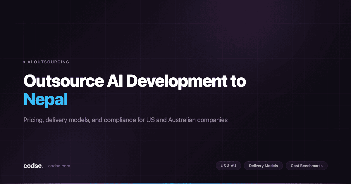 Outsource AI Development to Nepal — a practical guide for US and Australian companies