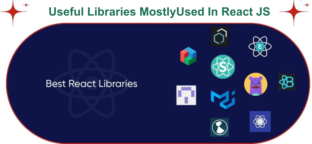 Most useful React libraries I’ve used as a ReactJS Intern